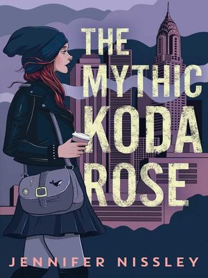 cover image of The Mythic Koda Rose